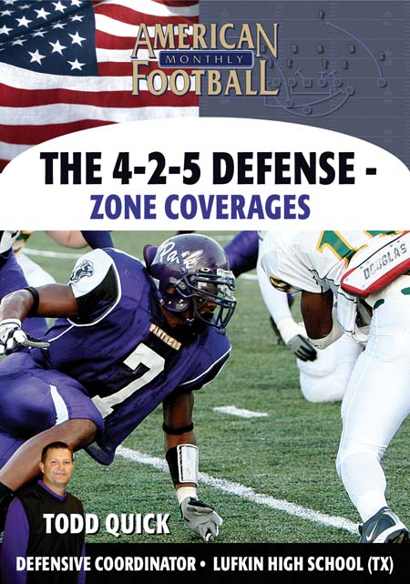 The 4-2-5 Defense - Zone Coverages by Todd Quick