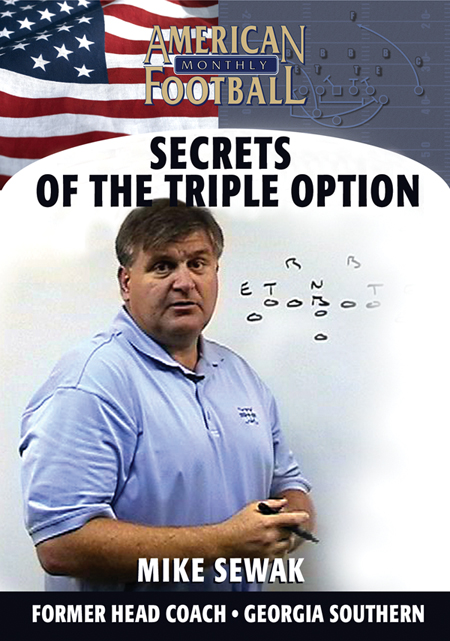 Secrets of the Triple Option by Mike Sewak