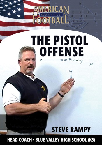 The Pistol Offense by Steve Rampy