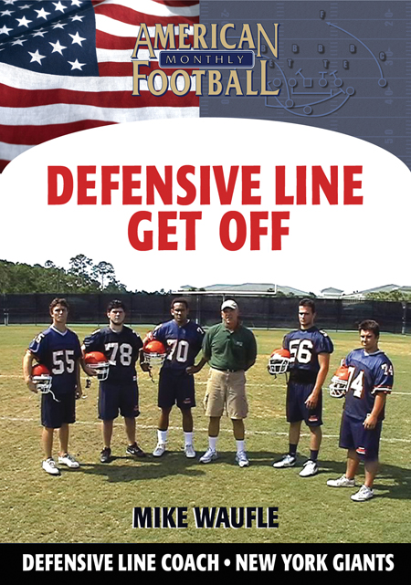 Defensive Line Get Off by Mike Waufle