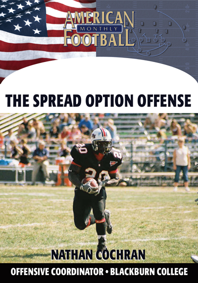 The Spread Option Offense by Nathan Cochran