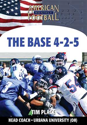 The Base 4-2-5 Defense by Tim Place