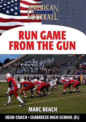 The Run Game From The Gun by Marc Beach