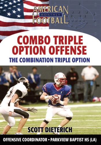 The Combination Triple Option by Scott Dieterich