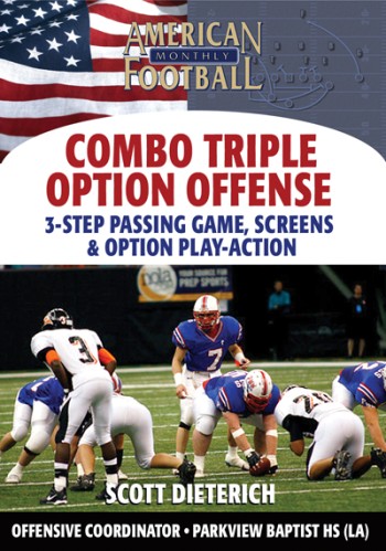 3-Step Passing Game, Screens, and Option Play Action by Scott Dieterich