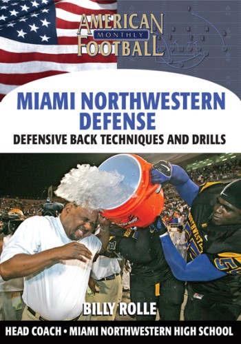 Defensive Back Techniques and Drills by Billy Rolle