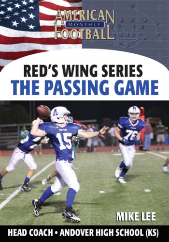 Red's Wing Series - The Passing Game by Mike Lee