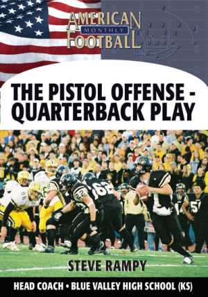 Quarterback Play by Steve Rampy