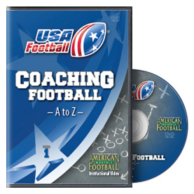 Coaching Youth Football from A to Z, No X's and O's by Larry Canard