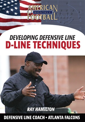 D-Line Techniques by Ray Hamilton