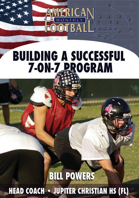 Building a Successful 7-on-7 Program WN-08401 by Bill Powers