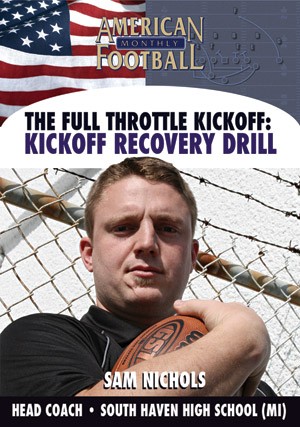 The Full Throttle Kick Off – Kickoff Recovery Drills by Sam Nichols