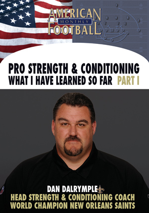 Pro Strength & Conditioning - Part I by Dan Dalrymple