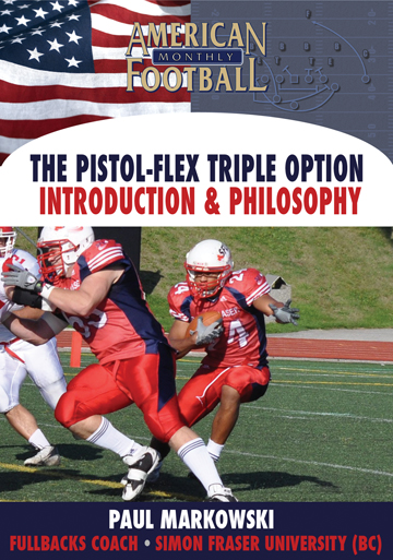 The Pistol-Flex Triple Option – Introduction and Philosophy by Paul Markowski