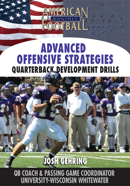 Advanced Offensive Strategies – Quarterback Development Drills by Josh Gehring