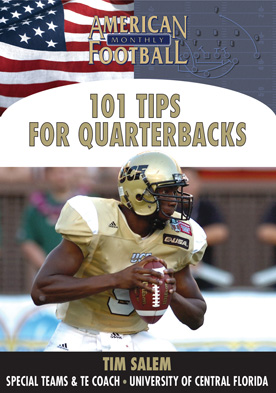 101 Tips for Quarterbacks by Tim Salem