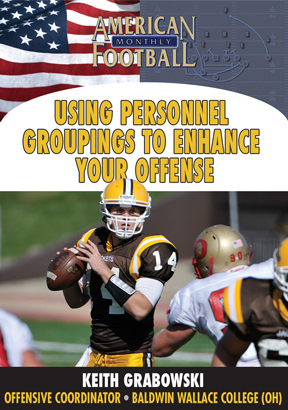 Using Personnel Groupings to Enhance Your Offense by Keith Grabowski
