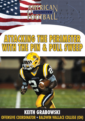 Attacking the Perimeter with the Pin and Pull Sweep by Keith Grabowski