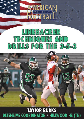 Linebacker Techniques and Drills for the 3-5-3 by Taylor Burks
