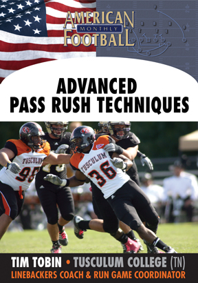 Advanced Pass Rush Techniques by Tim Tobin