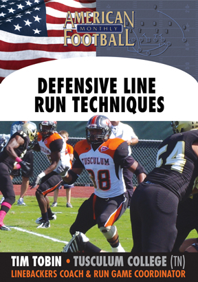 Advanced Defensive Line Run Techniques by Tim Tobin