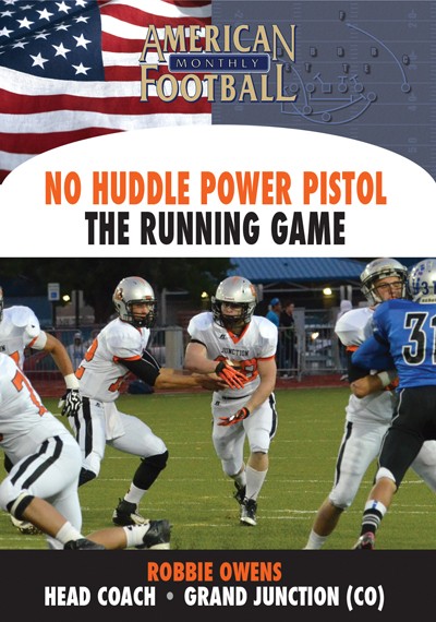 No Huddle Power Pistol - The Running Game by Robbie Owens