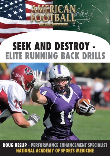 Search and Destroy: Elite Running Back Drills by Doug Heslip